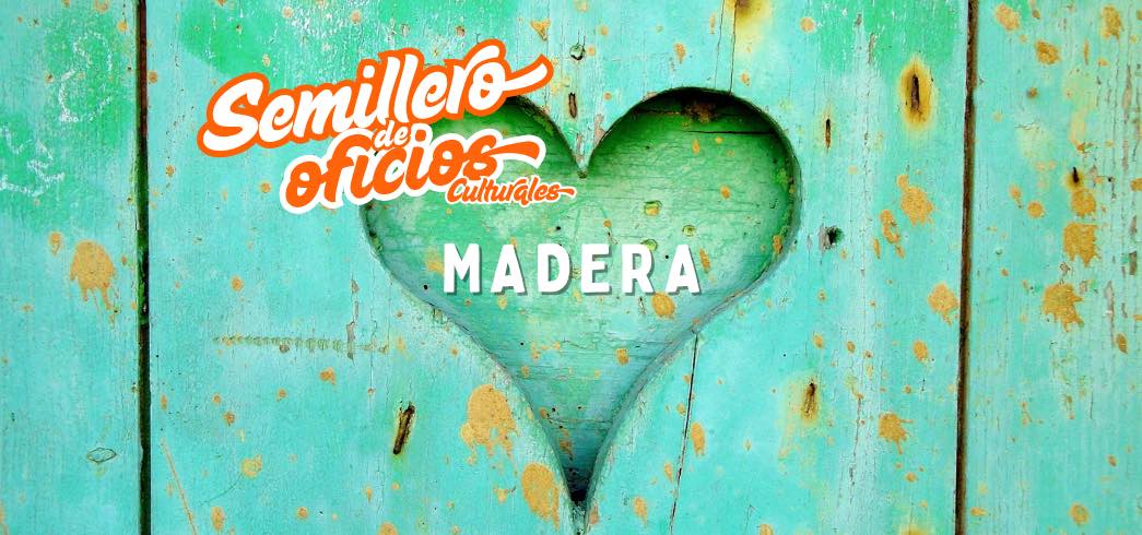 Actividad Cultural Comunitaria: Madera