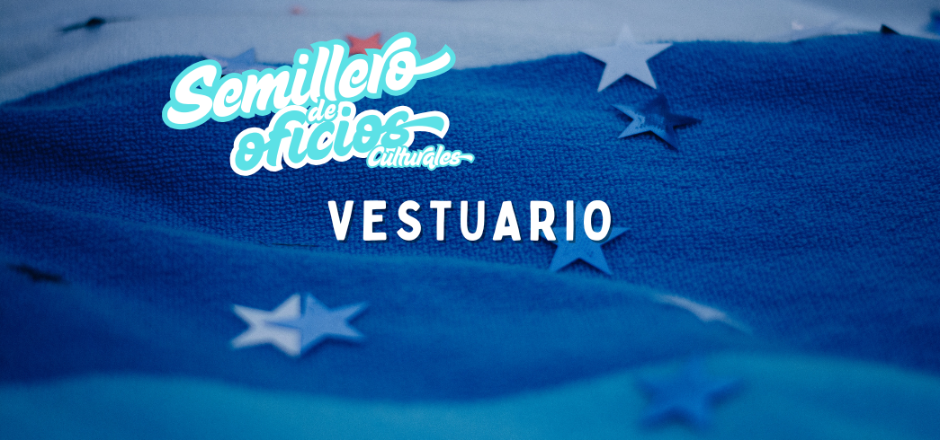 Actividad Cultural Comunitaria: Vestuario