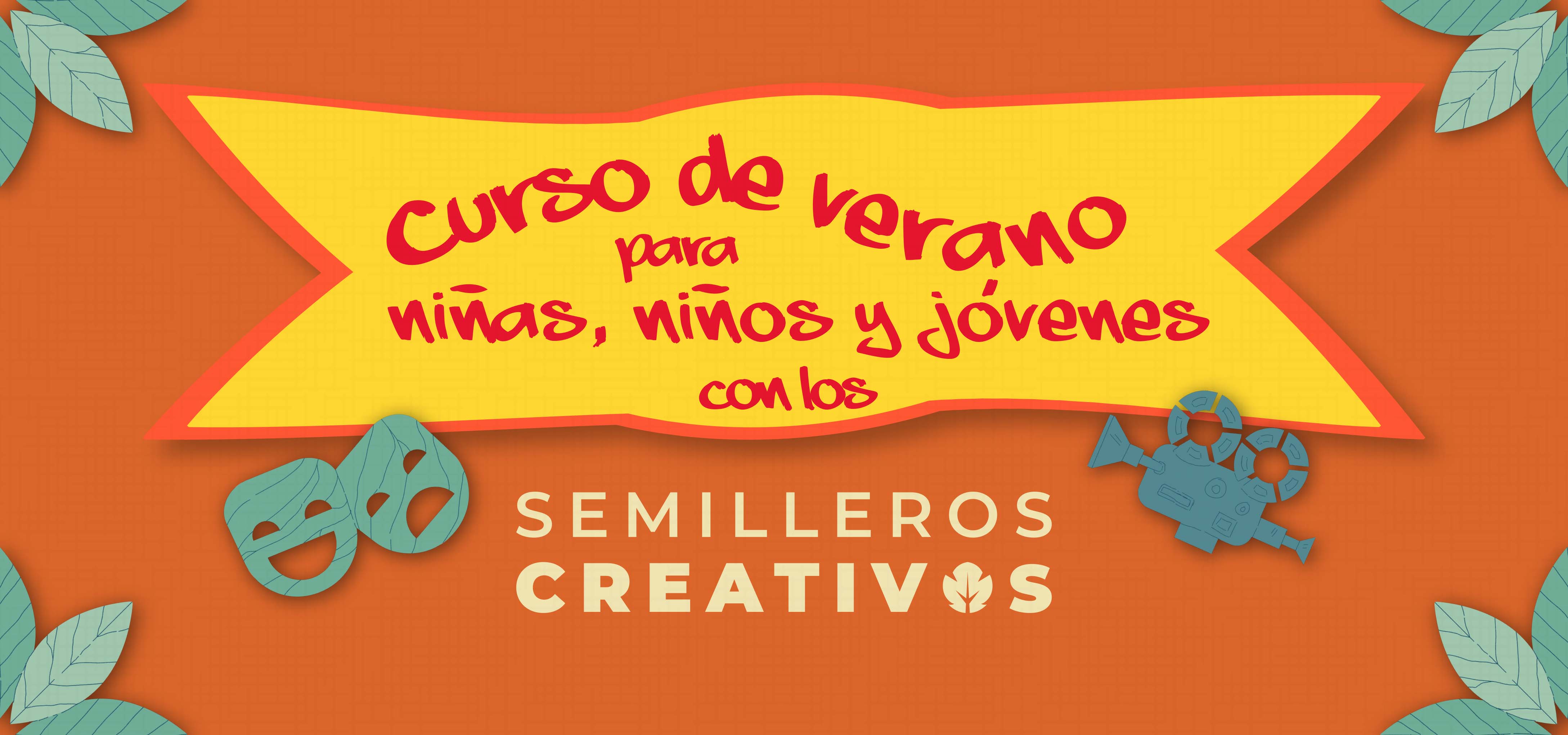 Actividad Cultural Comunitaria: Curso de verano con los Semilleros Creativos