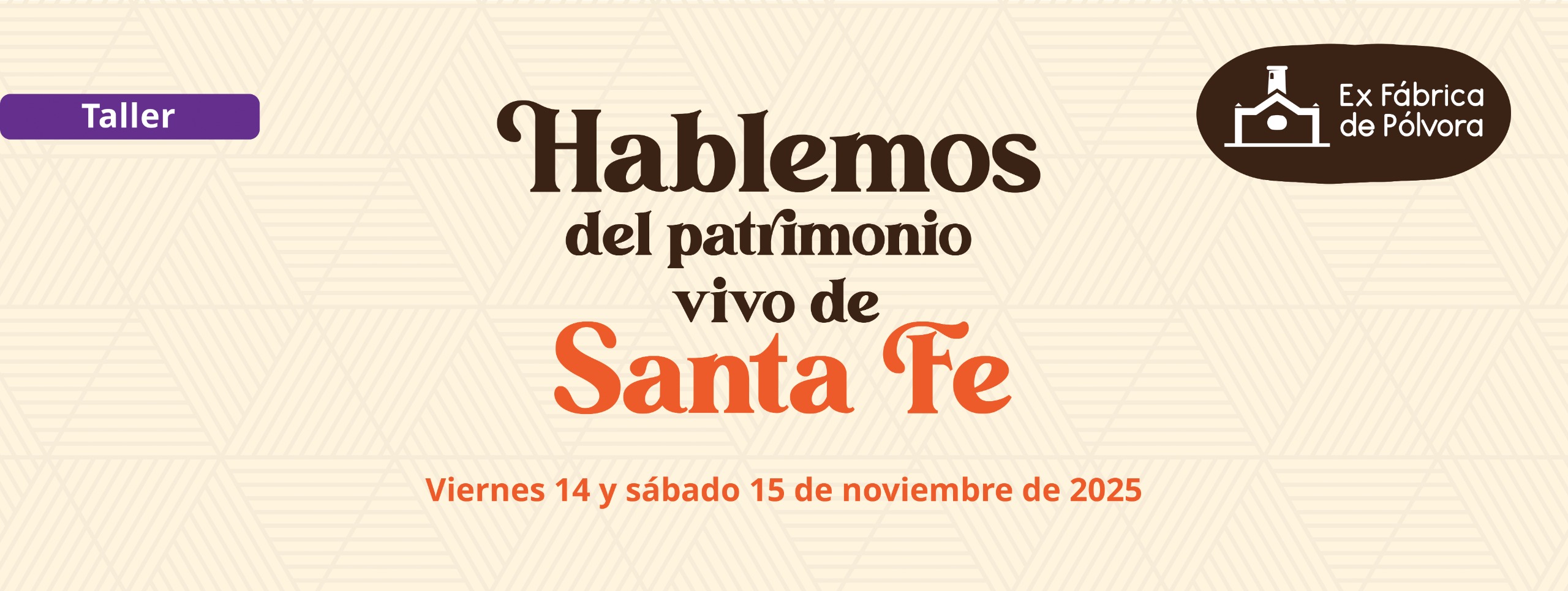 Taller Hablemos del patrimonio vivo de Santa Fe